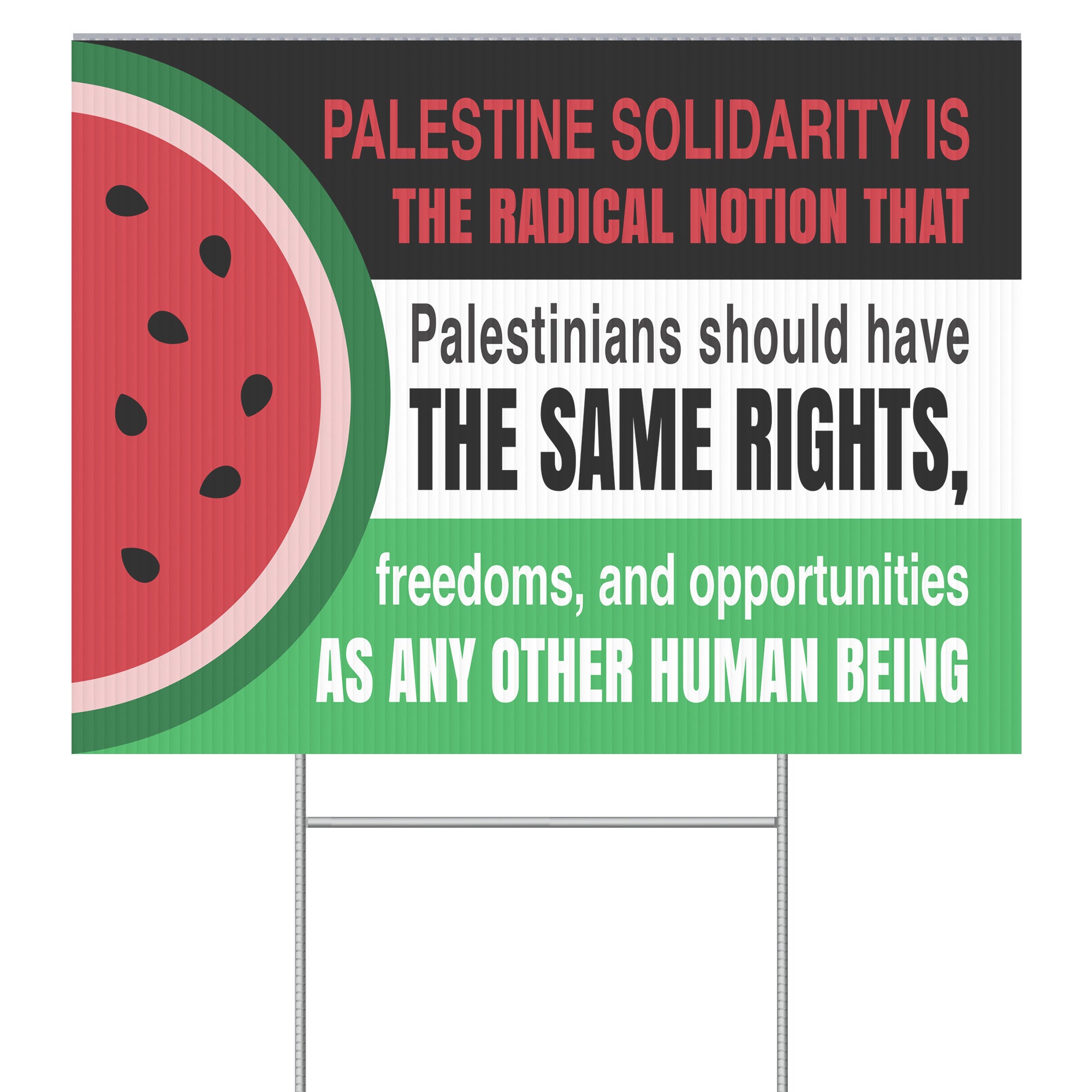Palestine Solidarity Yard Sign