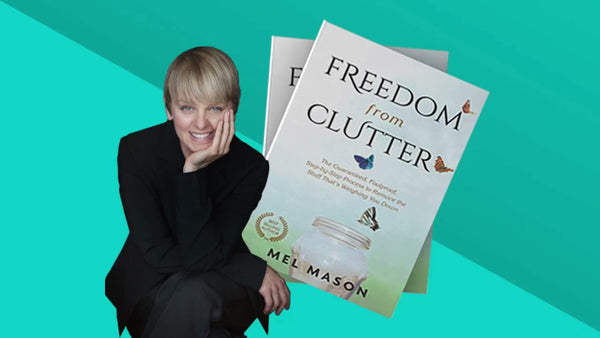 Mel Mason The Clutter Expert