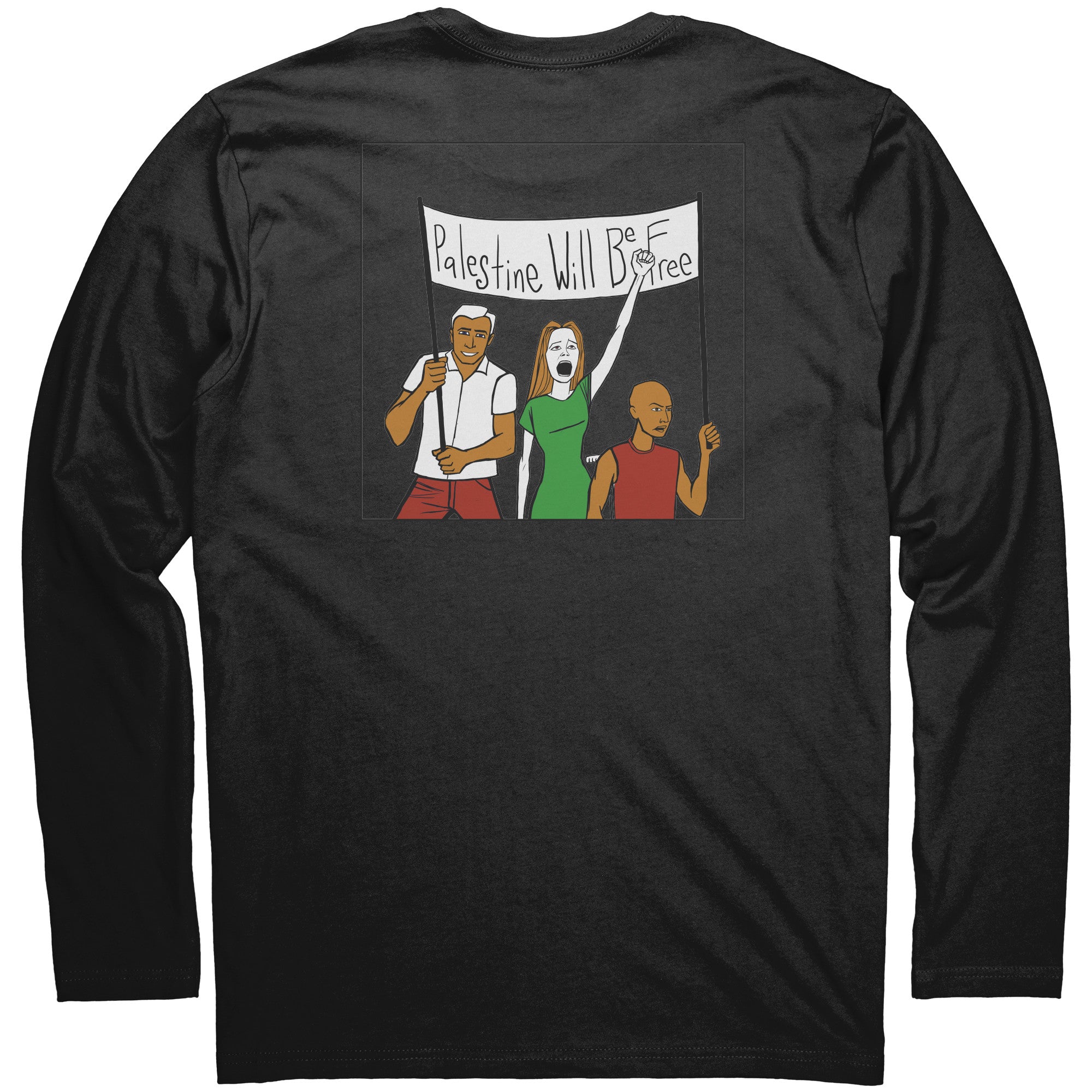 From the River to the Sea Long Sleeve Front and Back T-shirt