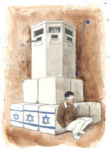 Detention near Israeli guard tower original illustration framed and matted